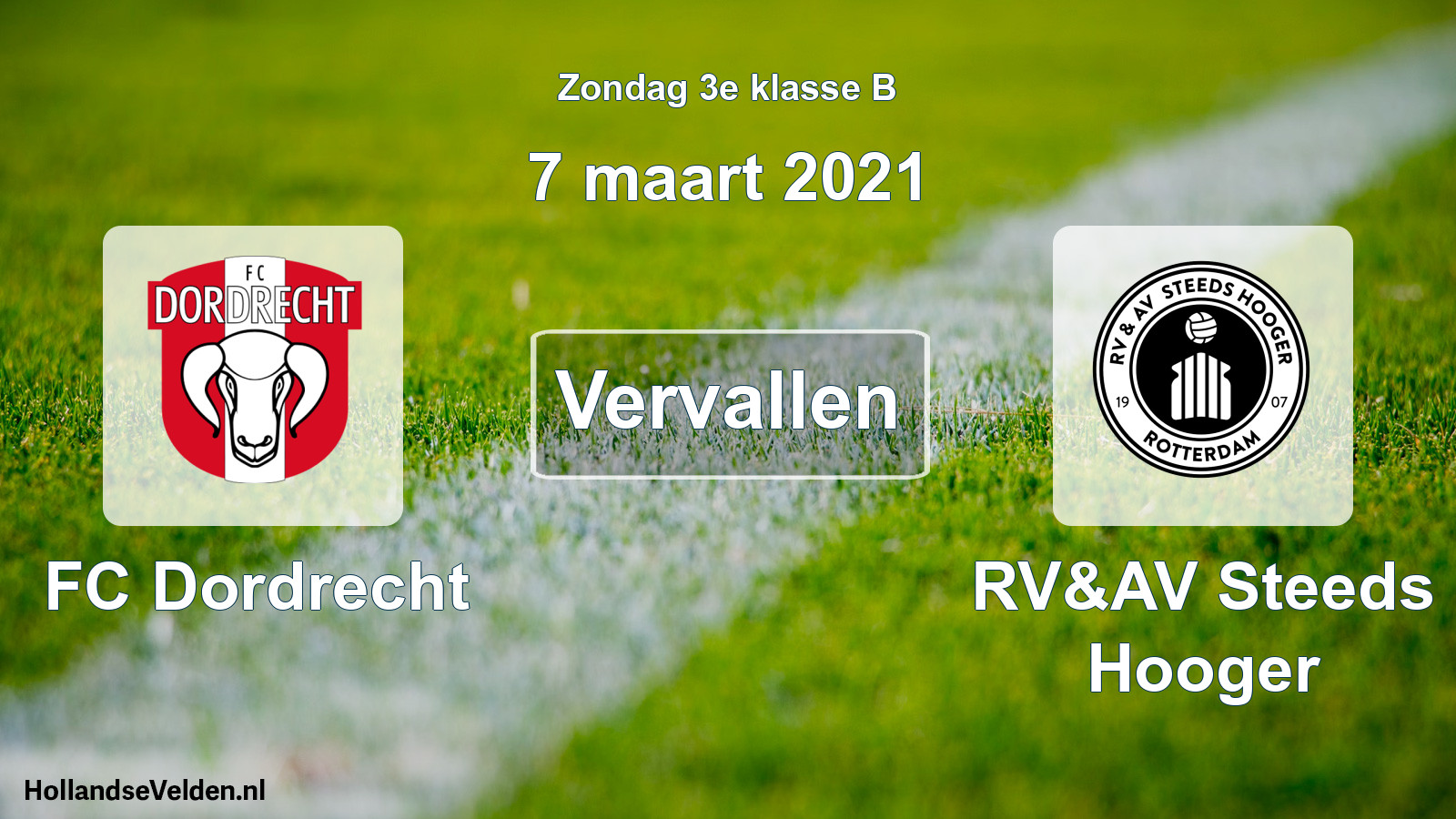 Scheduled Match: FC Dordrecht - RV&AV Steeds Hooger (7 March 2021)