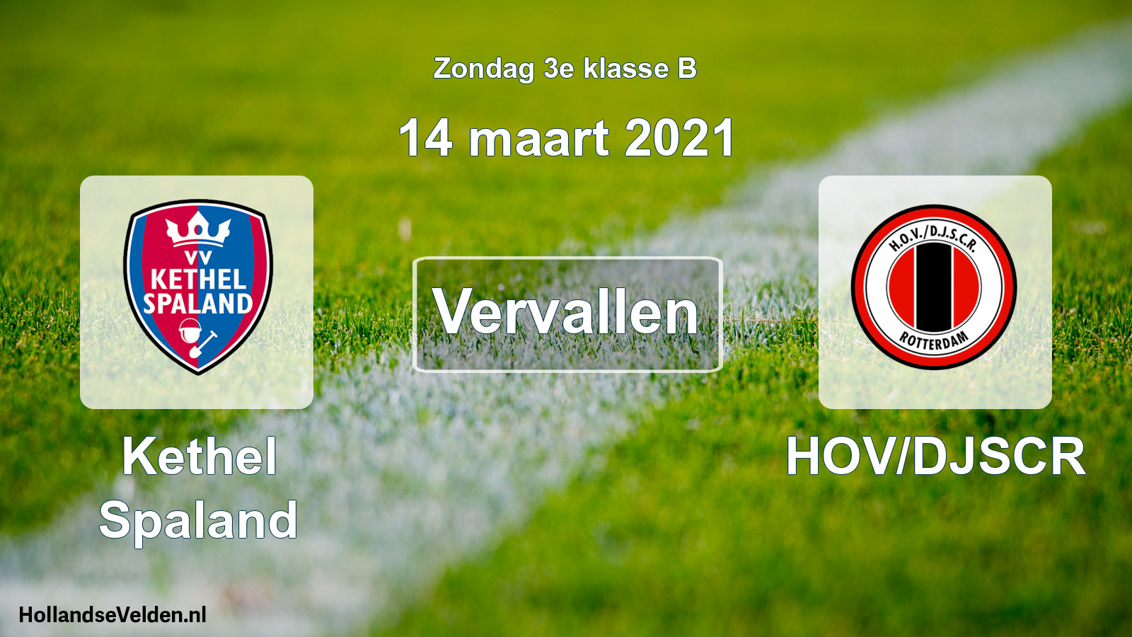 Scheduled Match: Kethel Spaland - HOV/DJSCR (14 March 2021)
