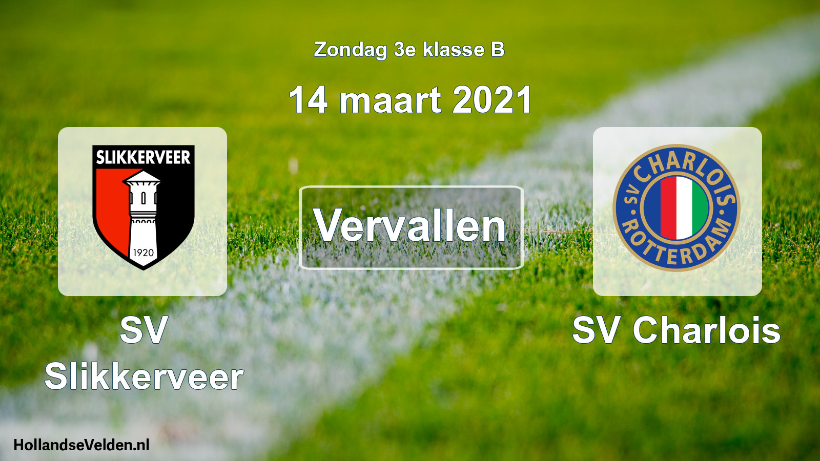 Scheduled Match: SV Slikkerveer - SV Charlois (14 March 2021)