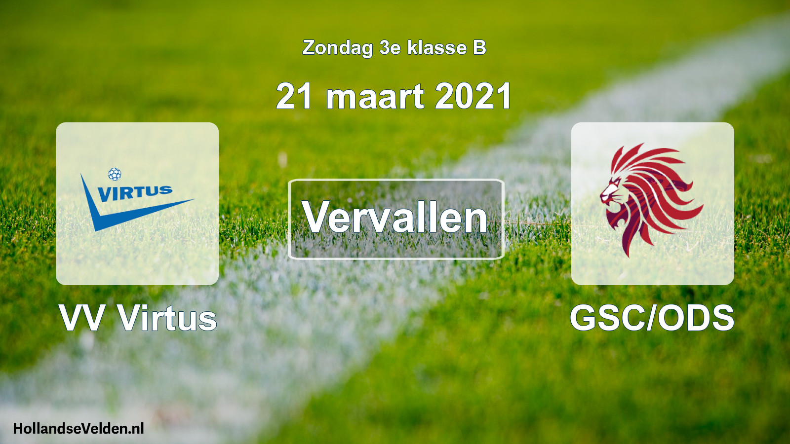 Scheduled Match: VV Virtus - GSC/ODS (21 March 2021)