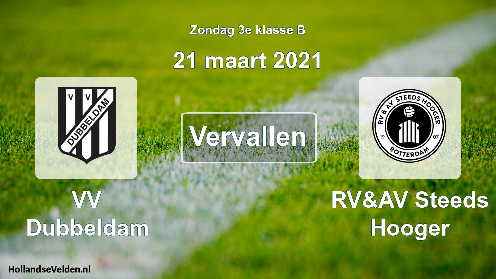 Scheduled Match: VV Dubbeldam - RV&AV Steeds Hooger (21 March 2021)