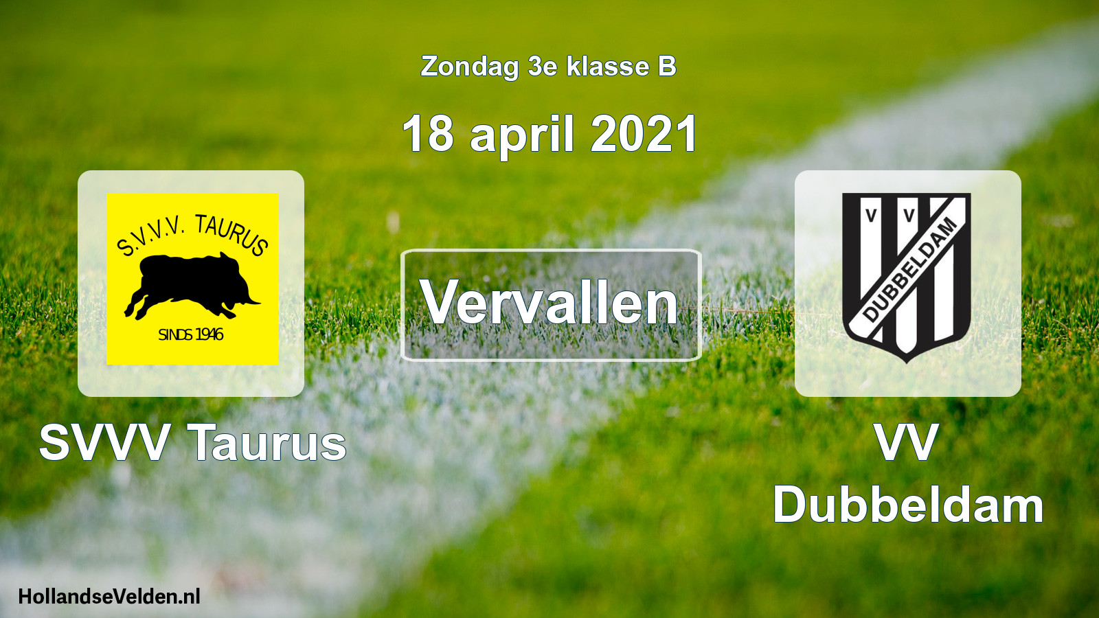 Scheduled Match: SVVV Taurus - VV Dubbeldam (18 April 2021)