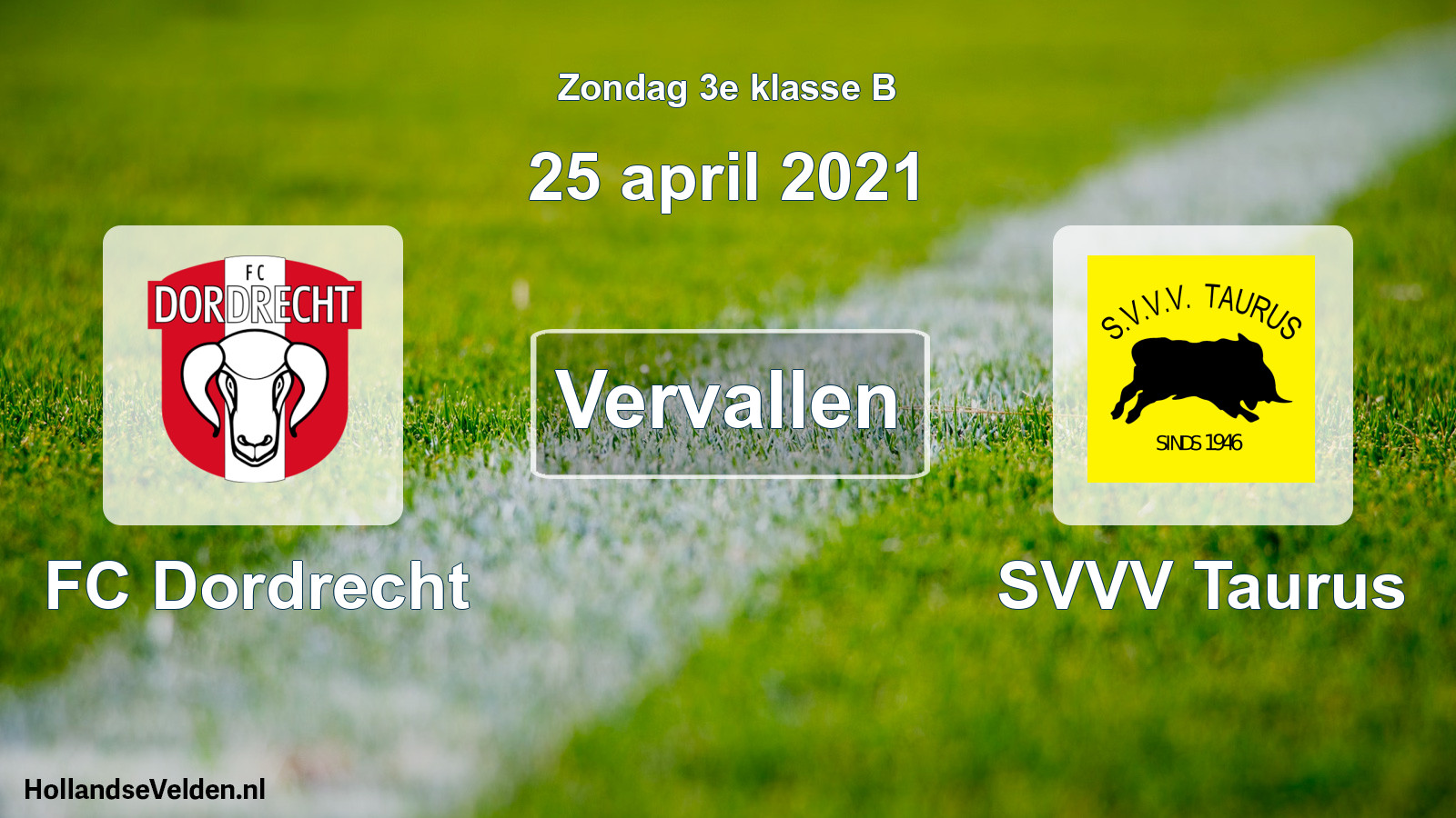 Scheduled Match: FC Dordrecht - SVVV Taurus (25 April 2021)
