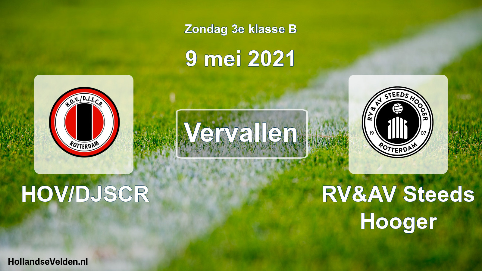 Scheduled Match: HOV/DJSCR - RV&AV Steeds Hooger (9 May 2021)