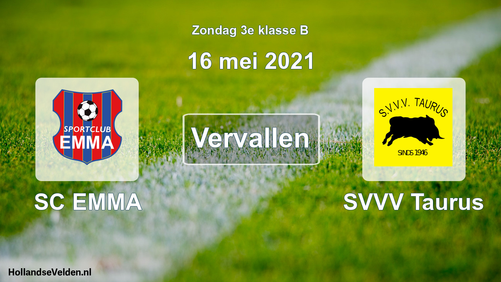 Scheduled Match: SC EMMA - SVVV Taurus (16 May 2021)