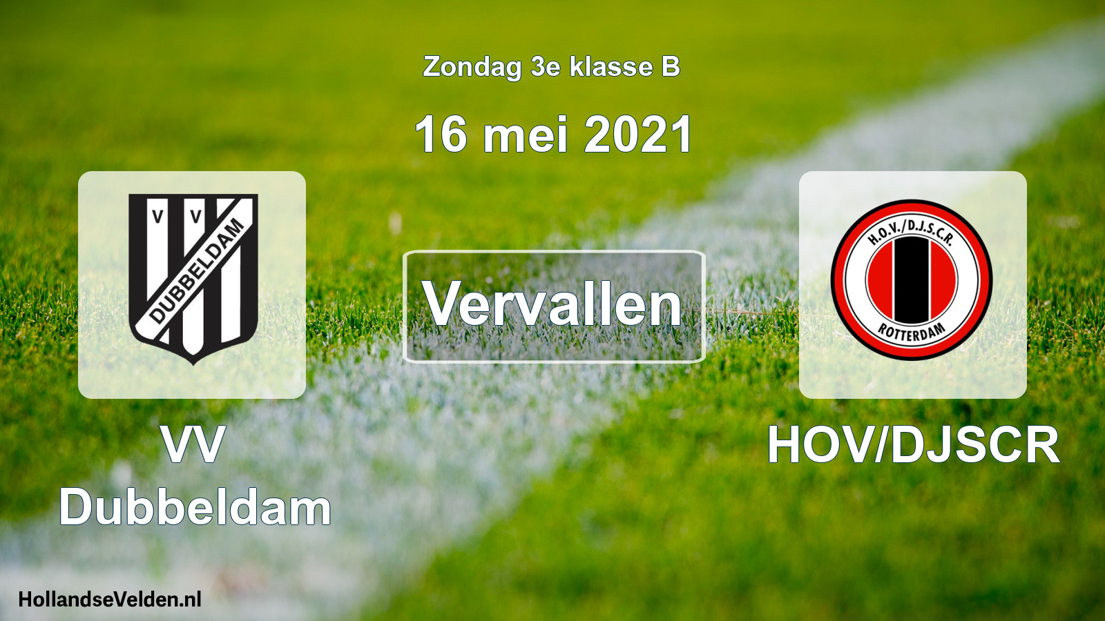 Scheduled Match: VV Dubbeldam - HOV/DJSCR (16 May 2021)