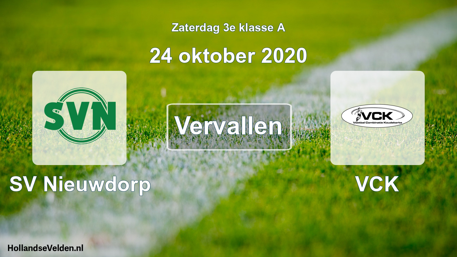 Scheduled Match: SV Nieuwdorp - VCK (24 October 2020)