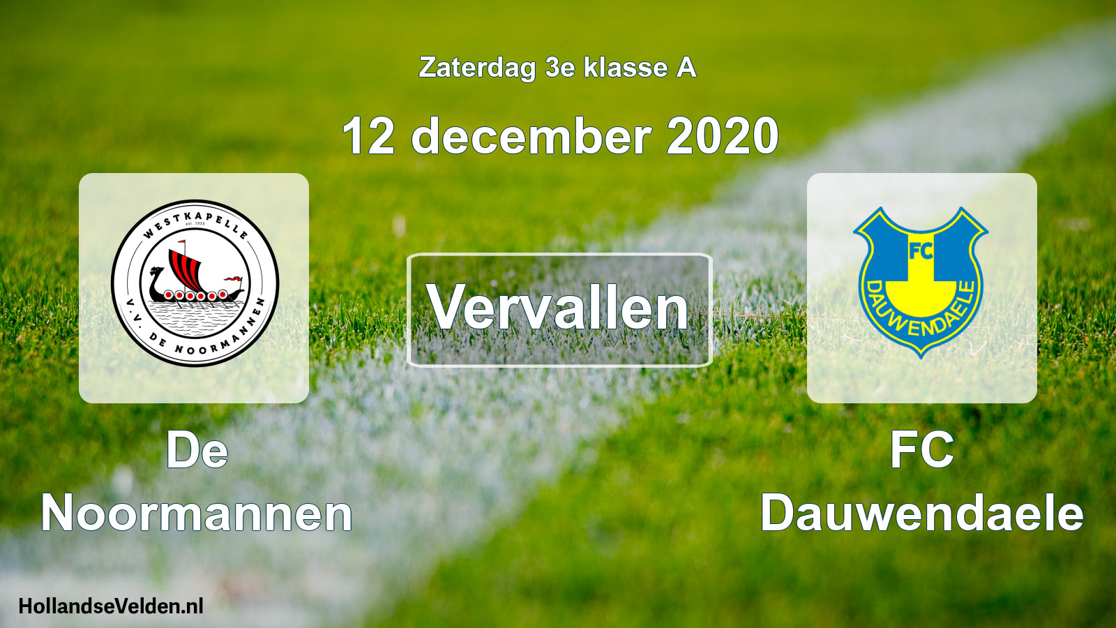 Scheduled Match: De Noormannen - FC Dauwendaele (12 December 2020)