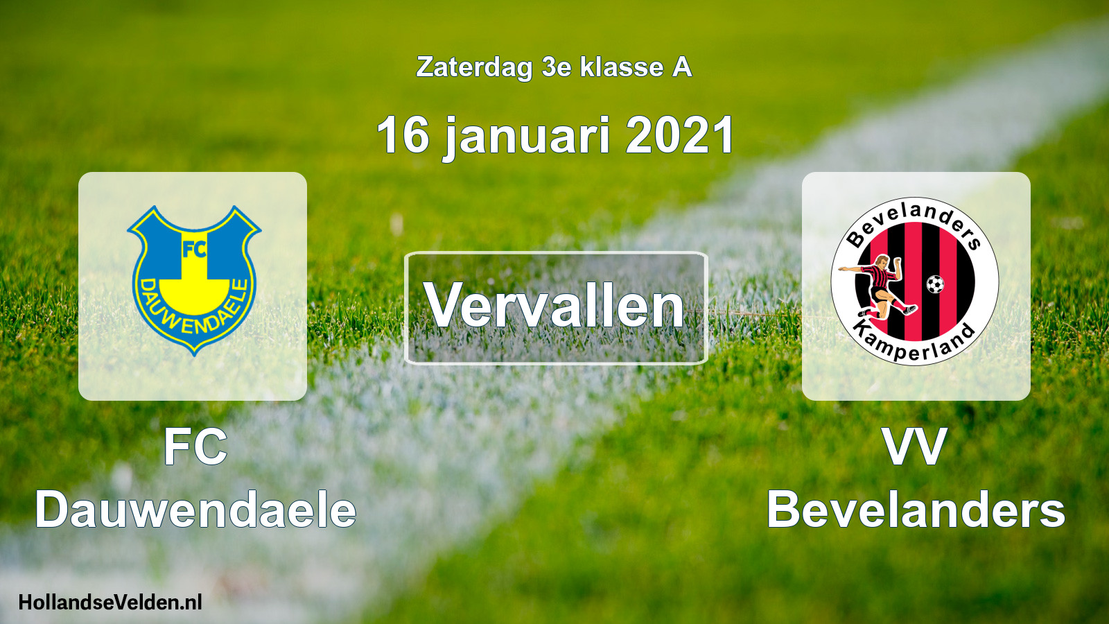 Scheduled Match: FC Dauwendaele - VV Bevelanders (16 January 2021)