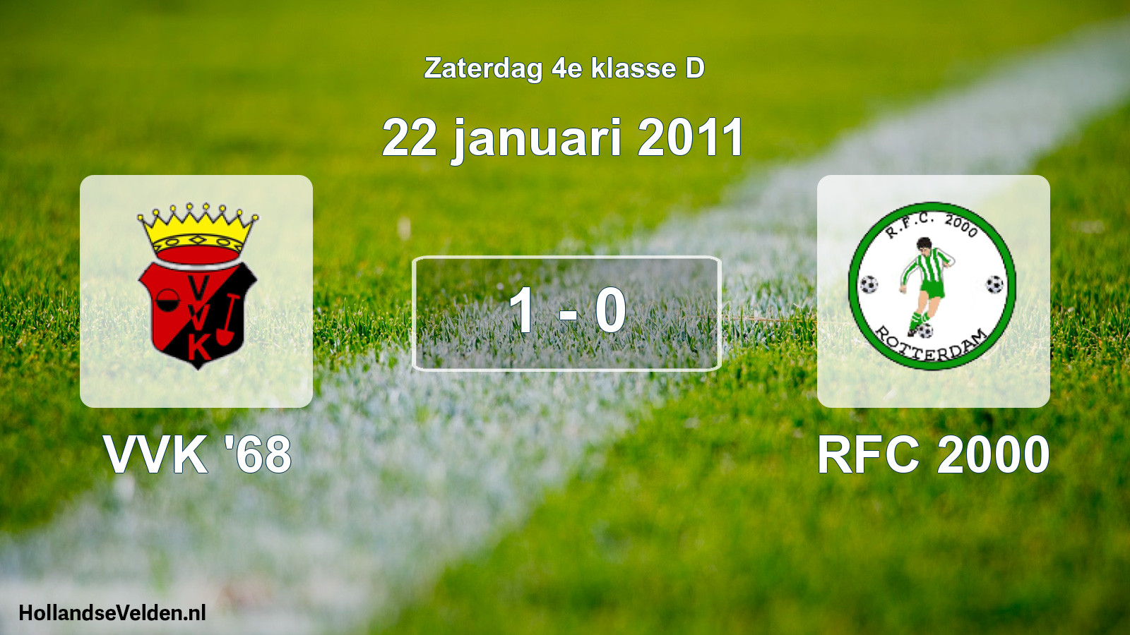 Total number of matches played: VVK '68 - RFC 2000 1 - 0 (22 January 2011)