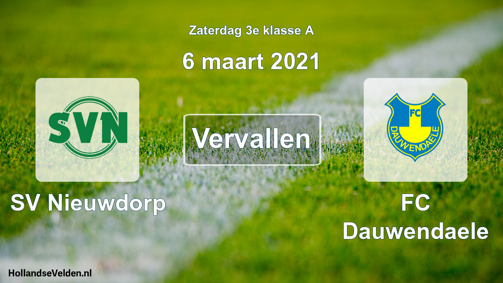 Scheduled Match: SV Nieuwdorp - FC Dauwendaele (6 March 2021)