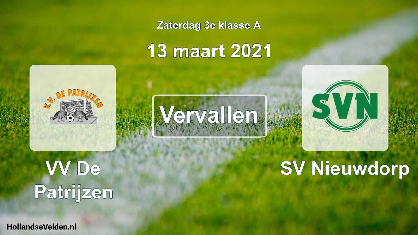 Scheduled Match: VV De Patrijzen - SV Nieuwdorp (13 March 2021)