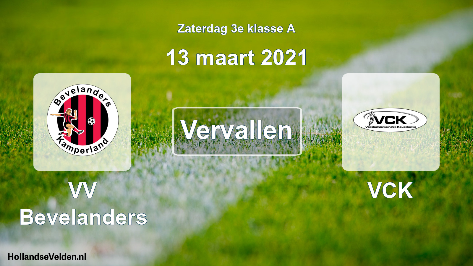 Scheduled Match: VV Bevelanders - VCK (13 March 2021)