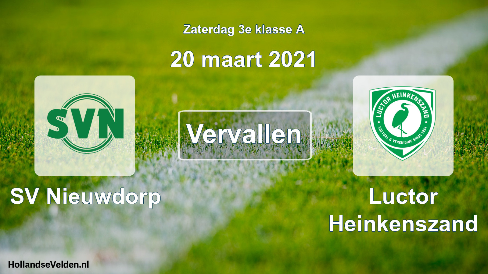 Scheduled Match: SV Nieuwdorp - Luctor Heinkenszand (20 March 2021)