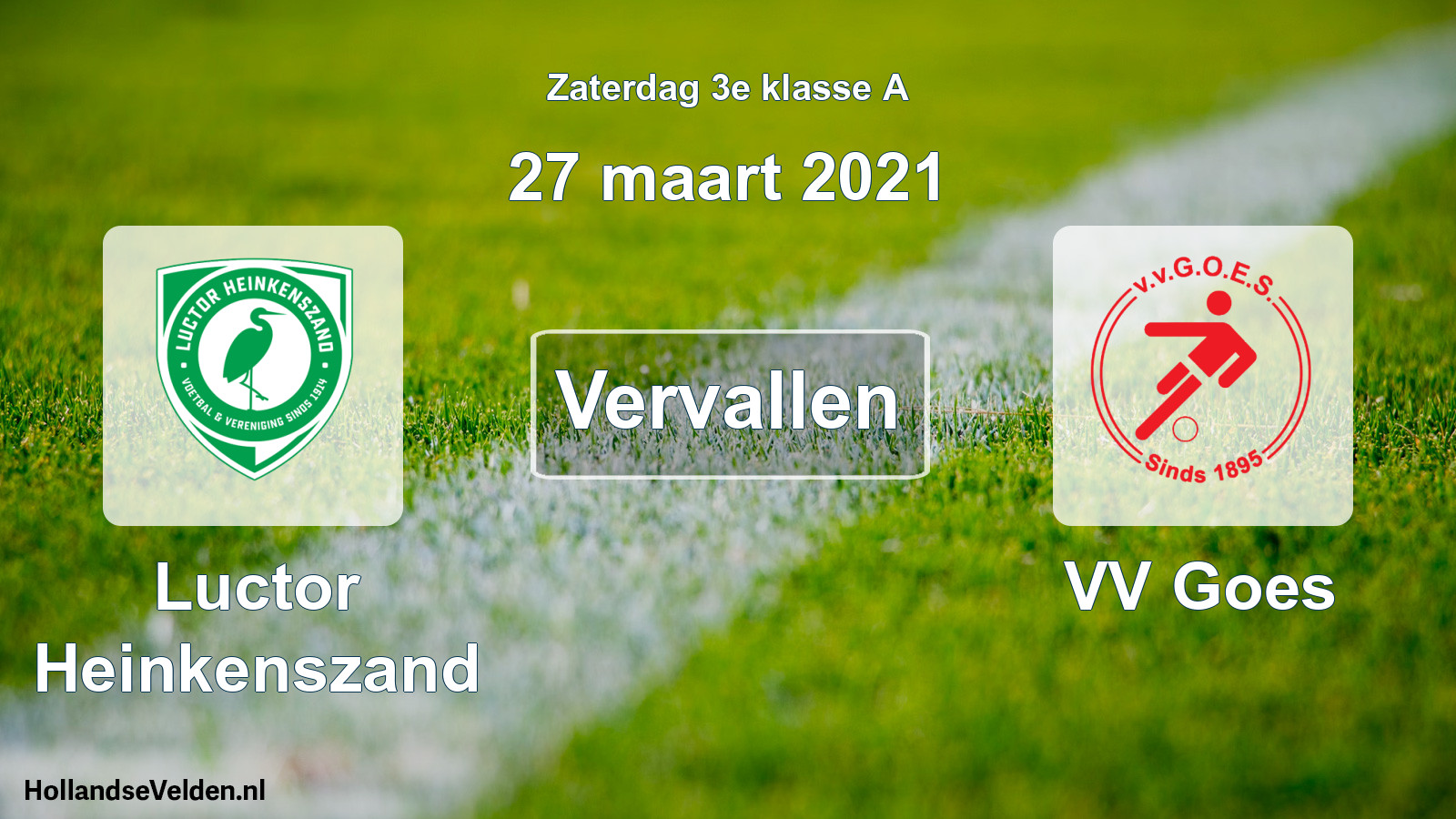 Scheduled Match: Luctor Heinkenszand - VV Goes (27 March 2021)