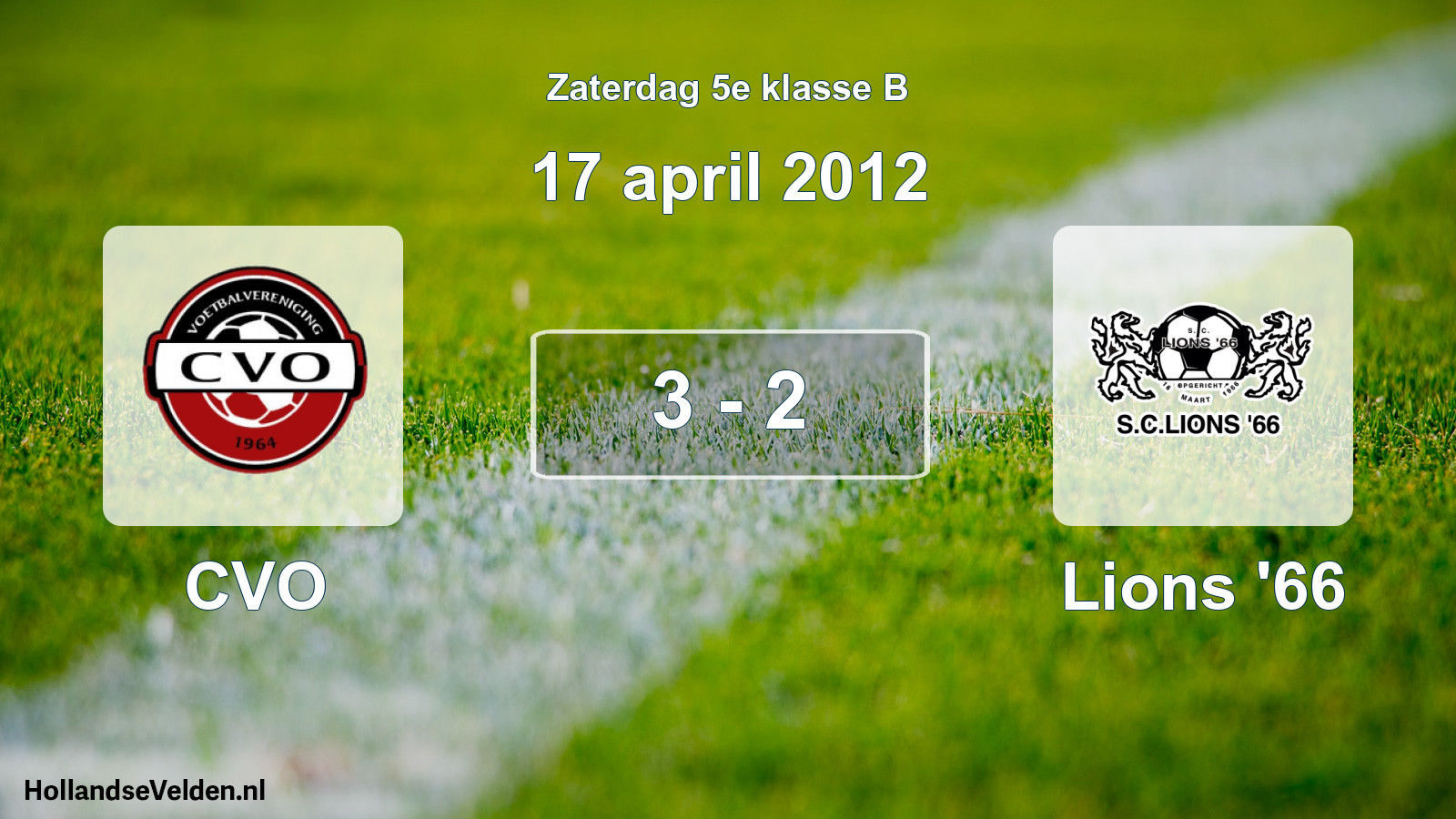 Total number of matches played: CVO - Lions '66 3 - 2 (17 April 2012)