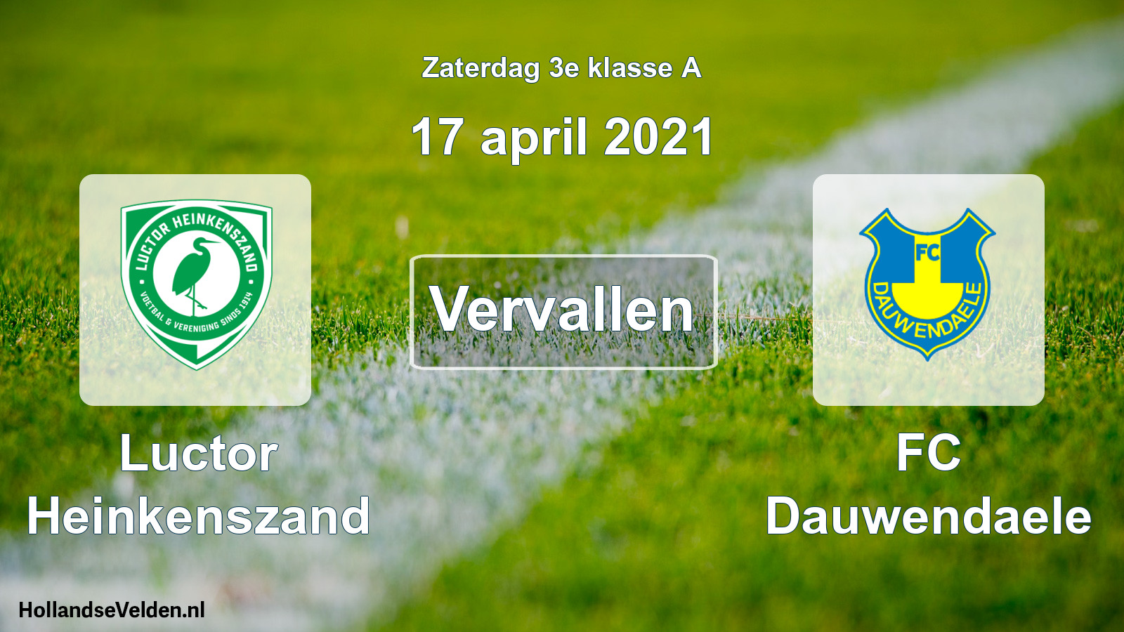 Scheduled Match: Luctor Heinkenszand - FC Dauwendaele (17 April 2021)