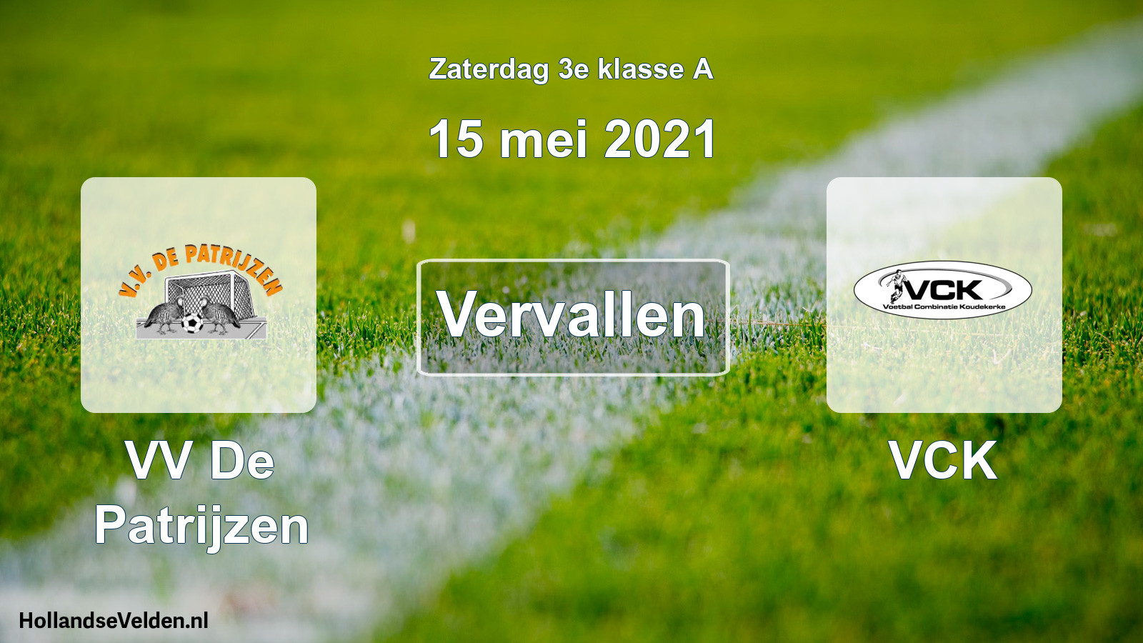Scheduled Match: VV De Patrijzen - VCK (15 May 2021)