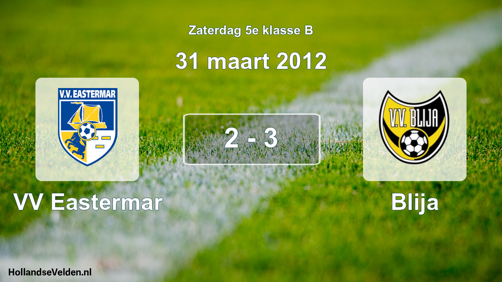 Total number of matches played: VV Eastermar - Blija 2 - 3 (31 March 2012)