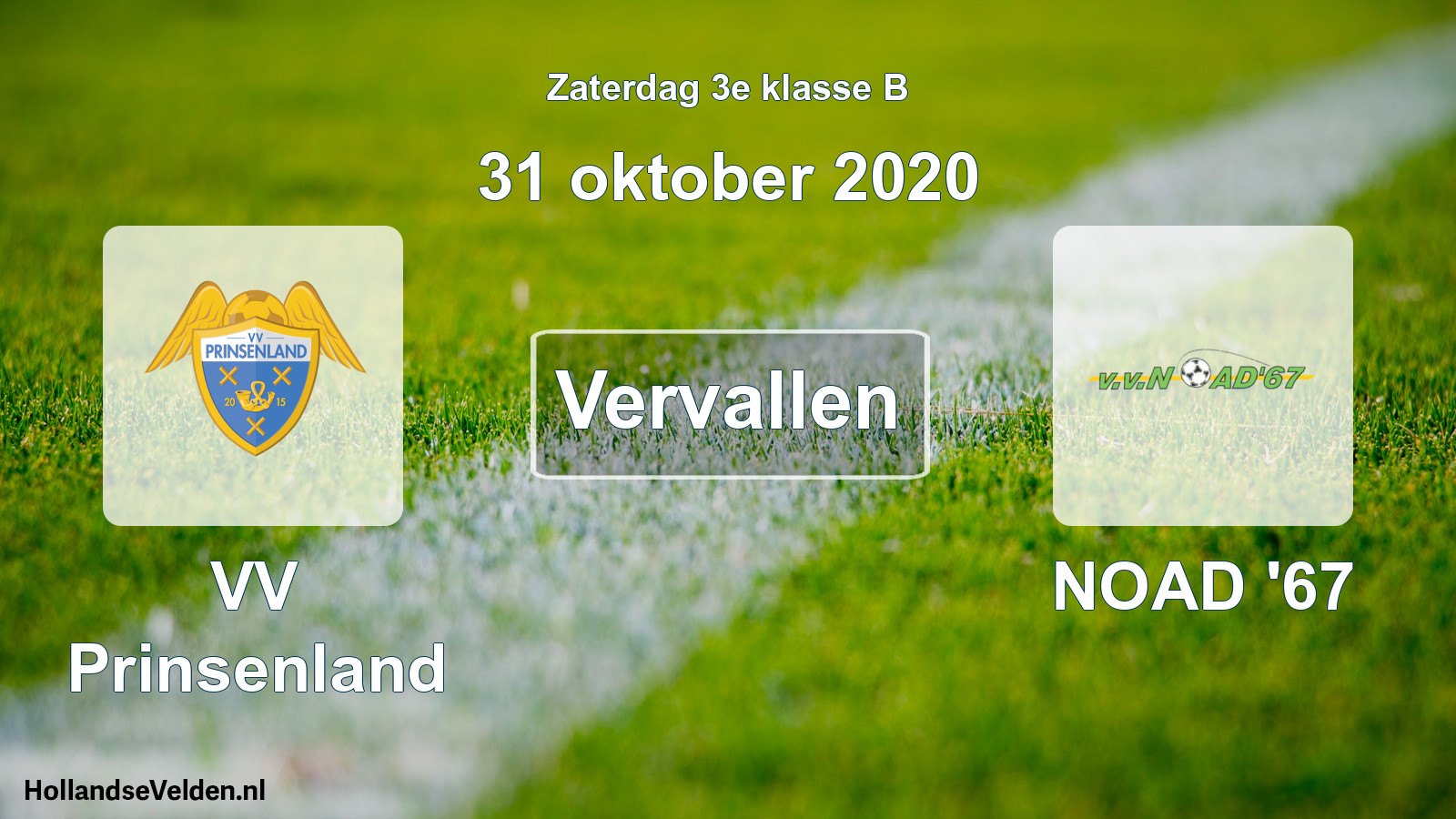 Scheduled Match: VV Prinsenland - NOAD '67 (31 October 2020)