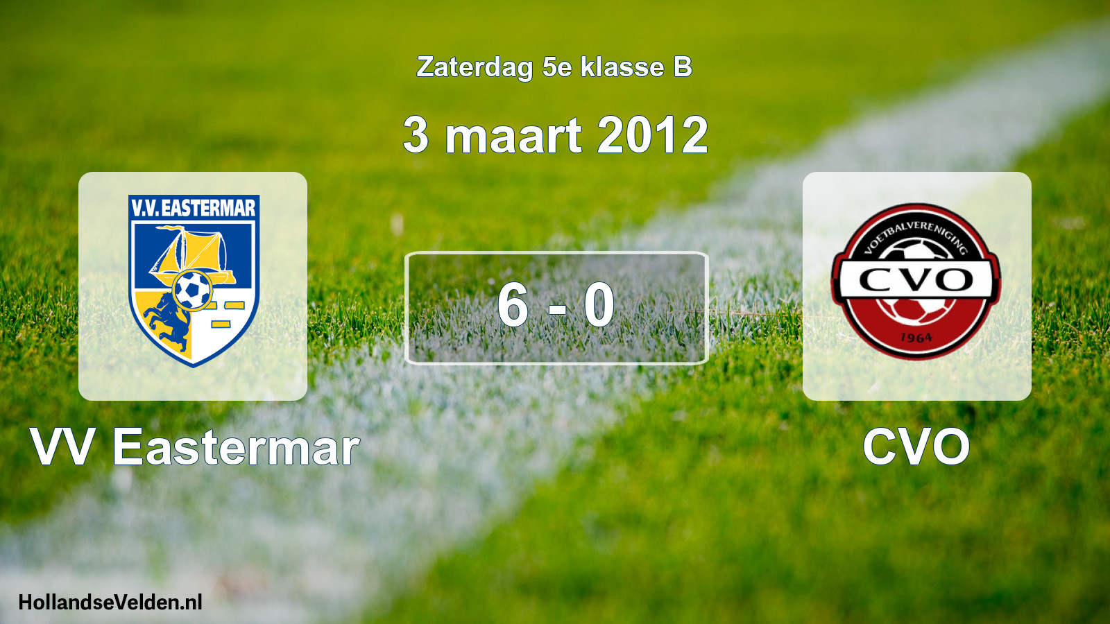 Total number of matches played: VV Eastermar - CVO 6 - 0 (3 March 2012)