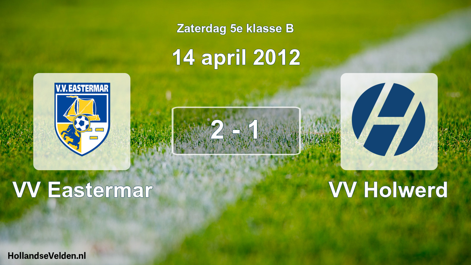 Total number of matches played: VV Eastermar - VV Holwerd 2 - 1 (14 April 2012)