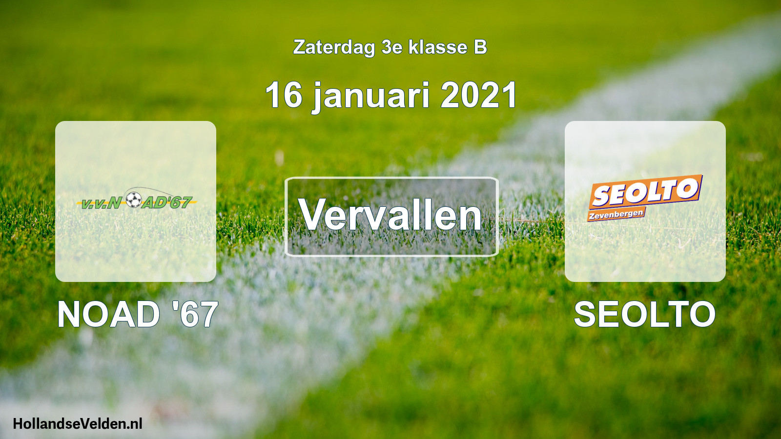 Scheduled Match: NOAD '67 - SEOLTO (16 January 2021)