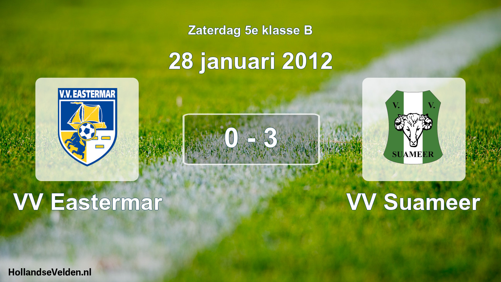 Total number of matches played: VV Eastermar - VV Suameer 0 - 3 (28 January 2012)