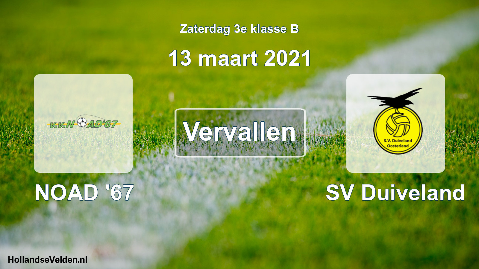 Scheduled Match: NOAD '67 - SV Duiveland (13 March 2021)