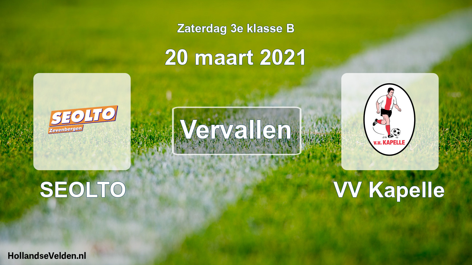 Scheduled Match: SEOLTO - VV Kapelle (20 March 2021)