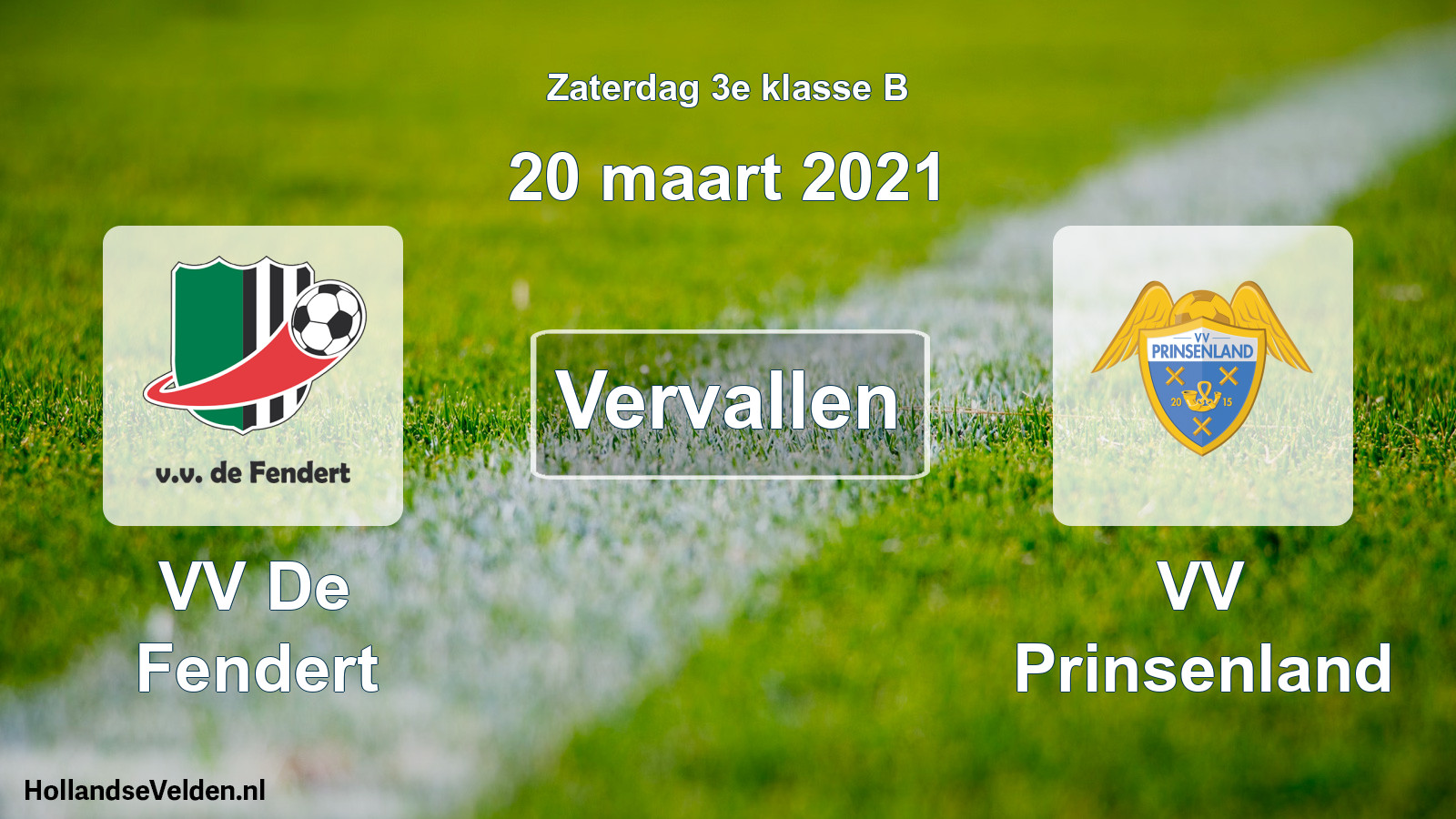 Scheduled Match: VV De Fendert - VV Prinsenland (20 March 2021)