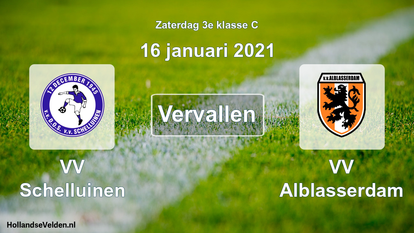 Scheduled Match: VV Schelluinen - VV Alblasserdam (16 January 2021)