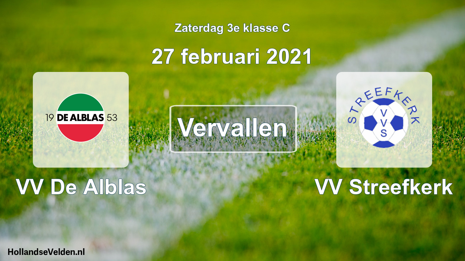 Scheduled Match: VV De Alblas - VV Streefkerk (27 February 2021)