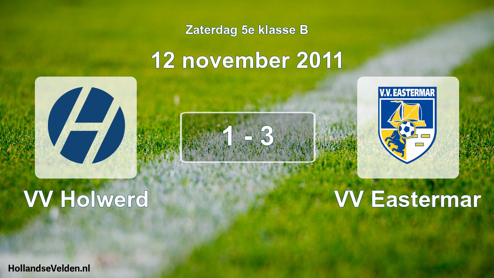 Total number of matches played: VV Holwerd - VV Eastermar 1 - 3 (12 November 2011)
