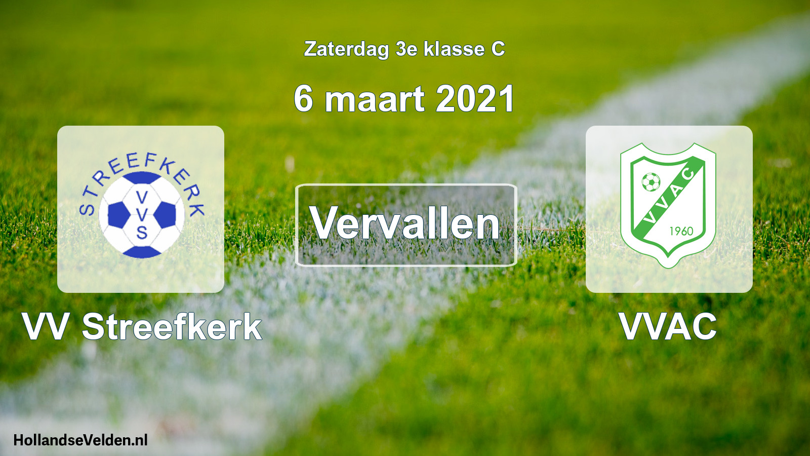 Scheduled Match: VV Streefkerk - VVAC (6 March 2021)