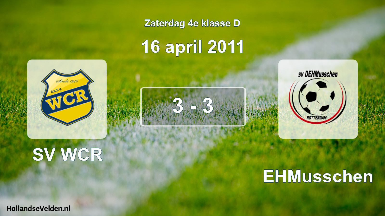 Total number of matches played: SV WCR - DEHMusschen 3 - 3 (16 April 2011)