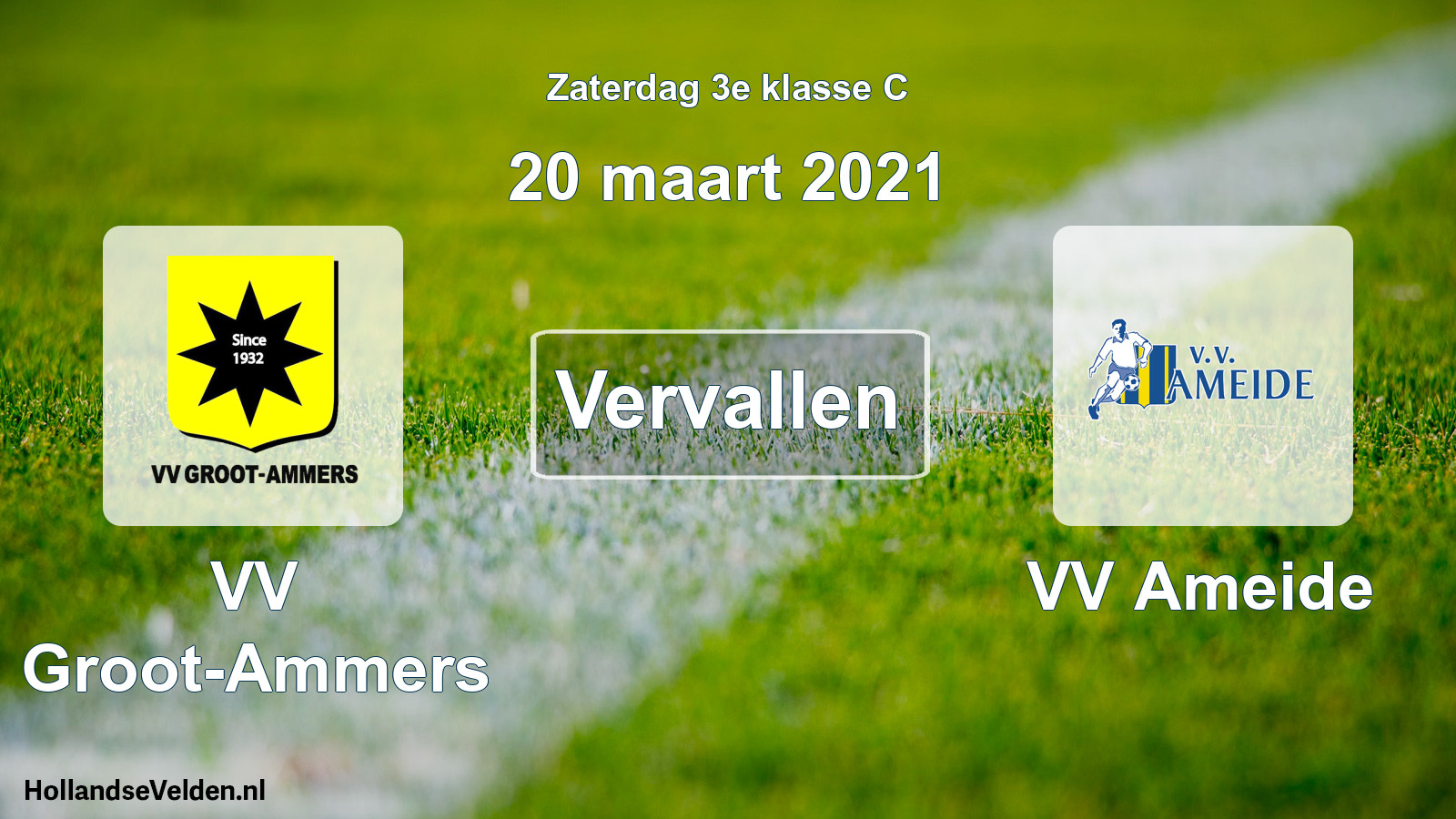 Scheduled Match: VV Groot-Ammers - VV Ameide (20 March 2021)
