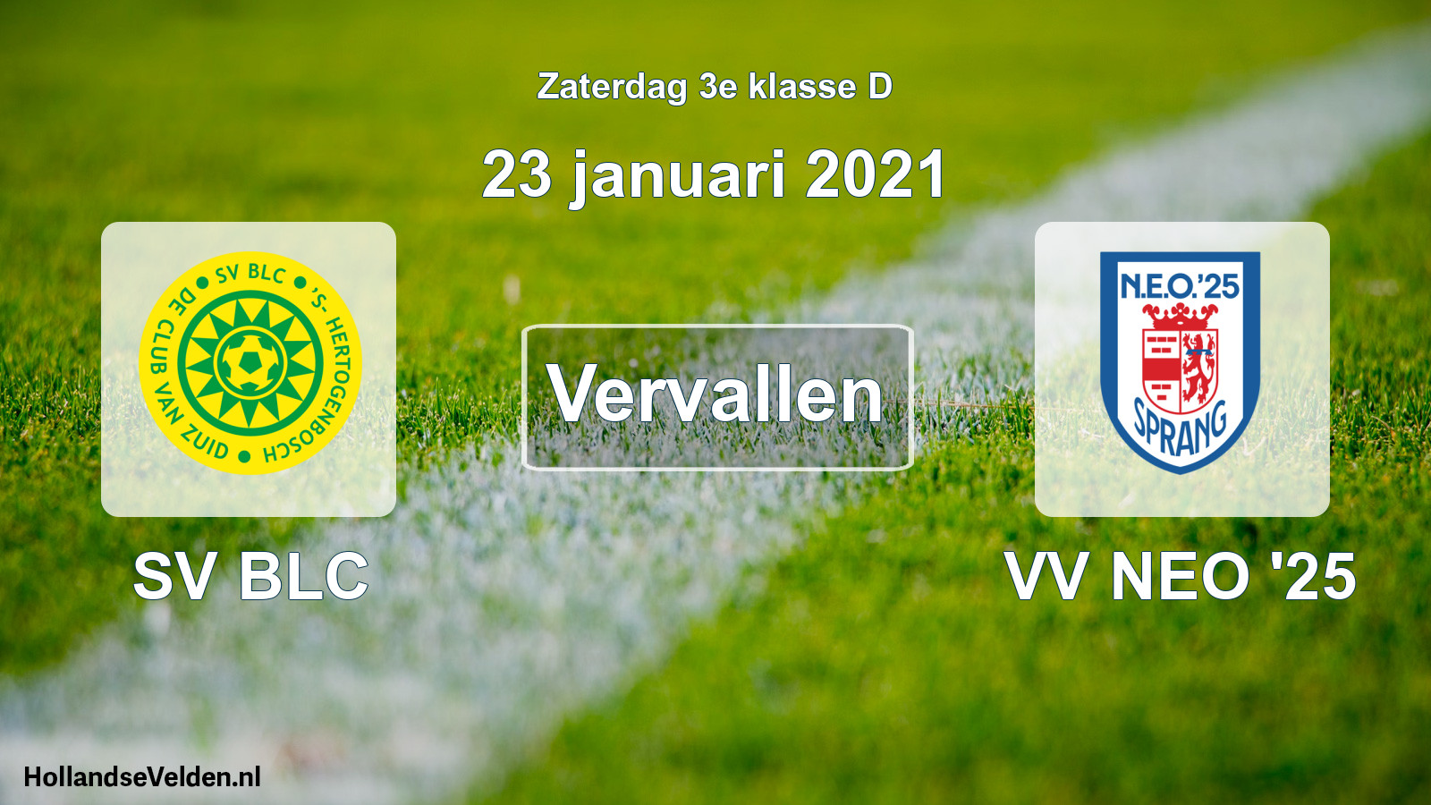 Scheduled Match: SV BLC - VV NEO '25 (23 January 2021)