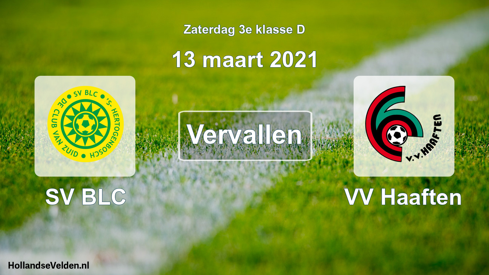 Scheduled Match: SV BLC - VV Haaften (13 March 2021)