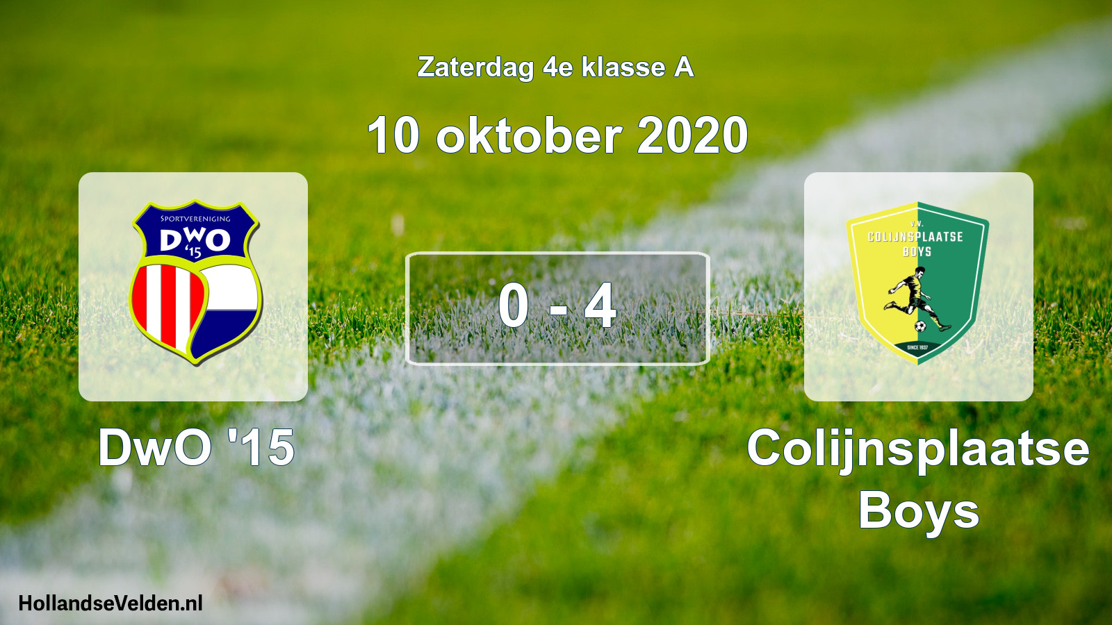 Total number of matches played: DwO '15 - Colijnsplaatse Boys 0 - 4 (10 October 2020)