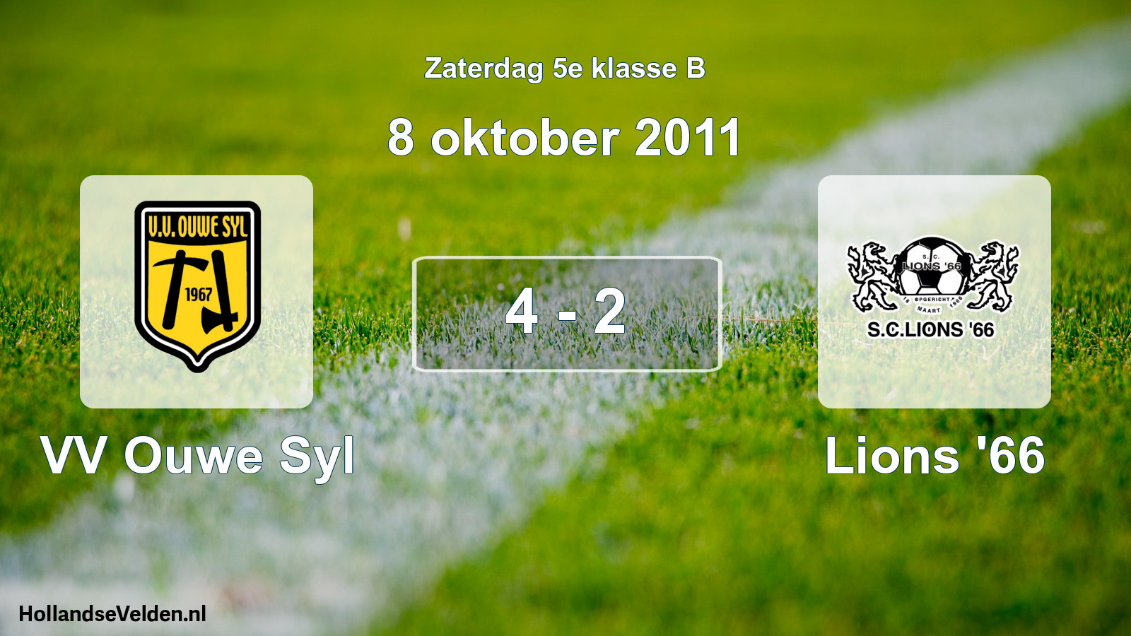 Total number of matches played: VV Ouwe Syl - Lions '66 4 - 2 (8 October 2011)