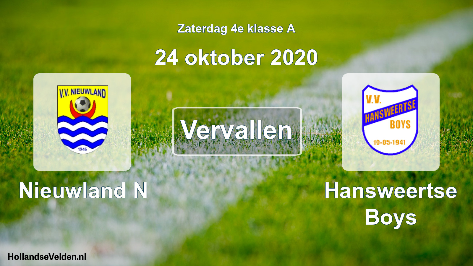 Scheduled Match: Nieuwland N - Hansweertse Boys (24 October 2020)