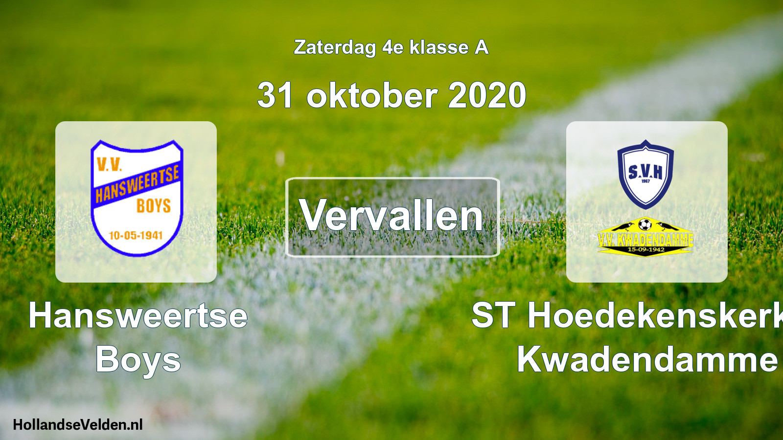 Scheduled Match: Hansweertse Boys - ST Hoedekenskerke/ Kwadendamme (31 October 2020)