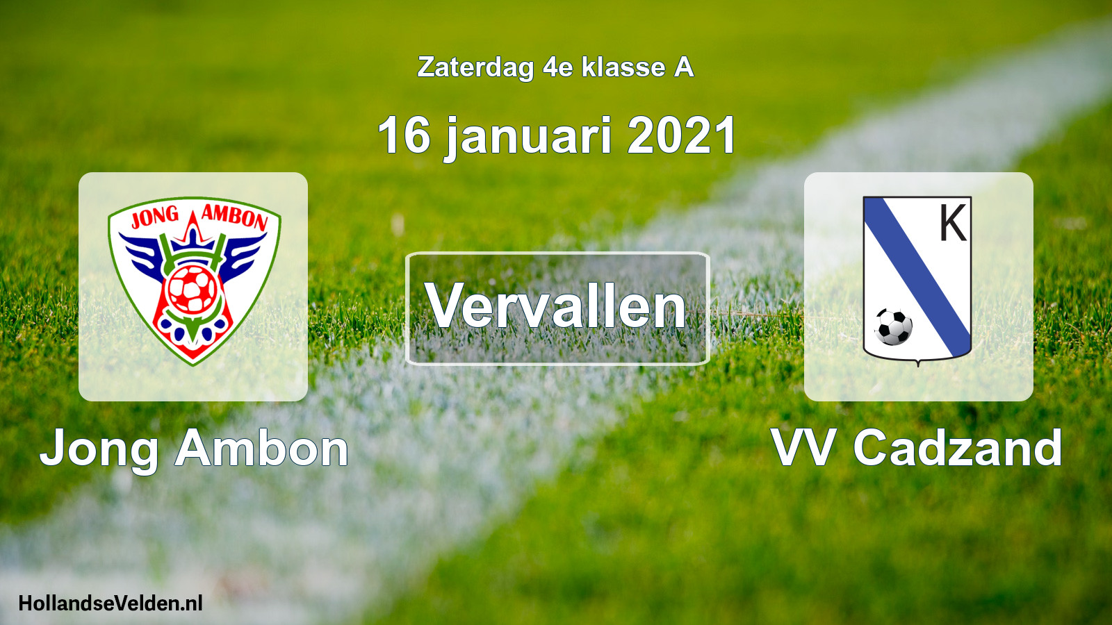 Scheduled Match: Jong Ambon - VV Cadzand (16 January 2021)