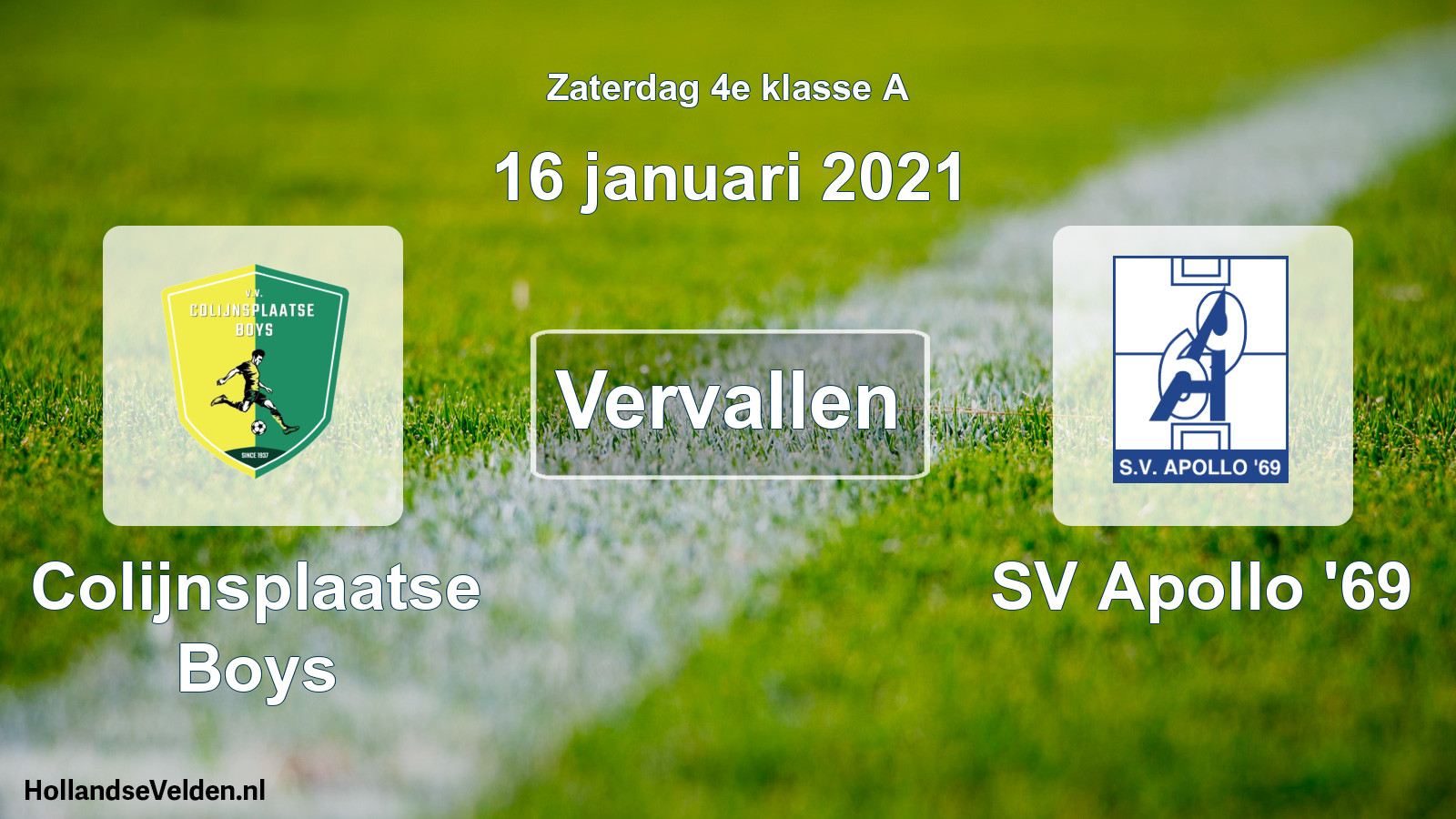 Scheduled Match: Colijnsplaatse Boys - SV Apollo '69 (16 January 2021)