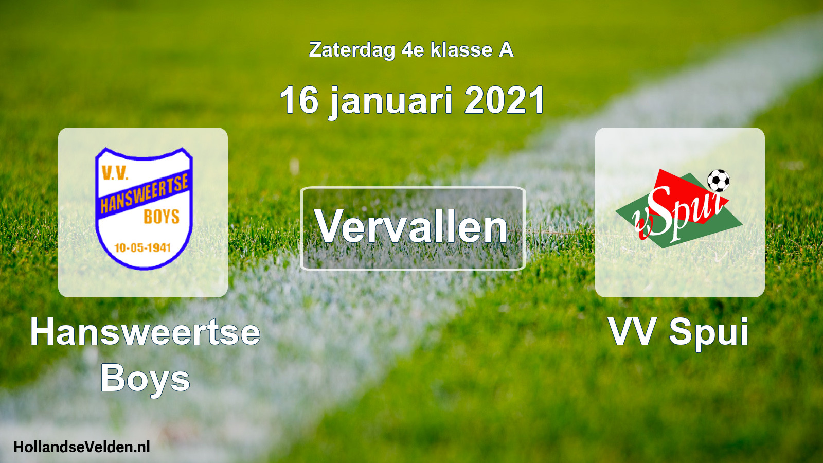 Scheduled Match: Hansweertse Boys - VV Spui (16 January 2021)