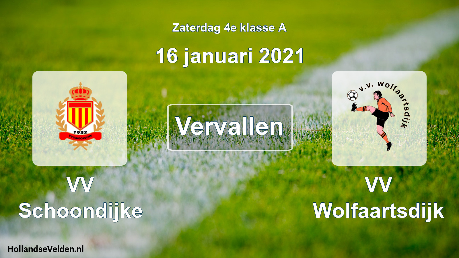Scheduled Match: VV Schoondijke - VV Wolfaartsdijk (16 January 2021)