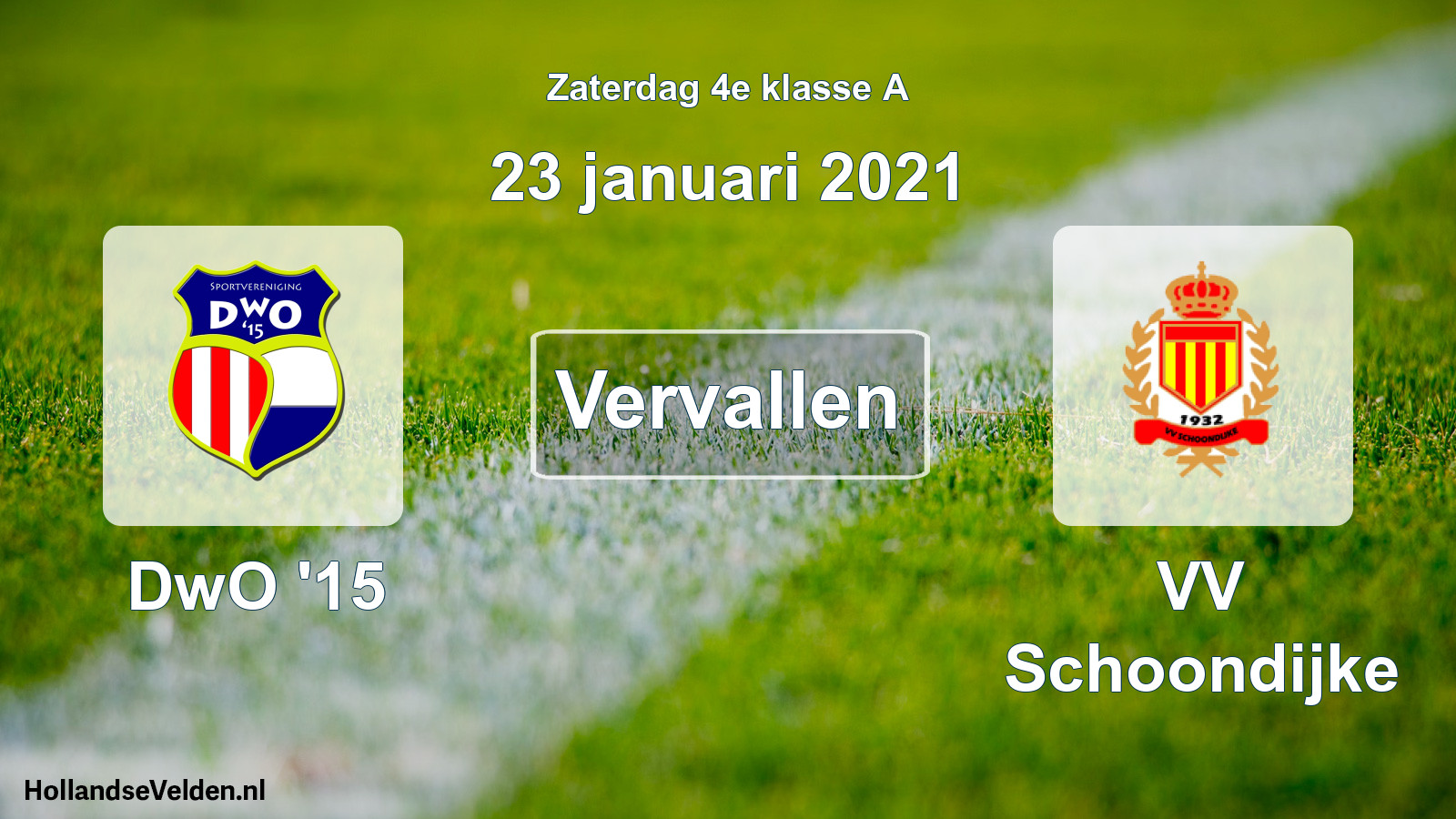 Scheduled Match: DwO '15 - VV Schoondijke (23 January 2021)