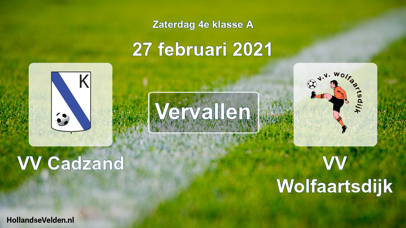 Scheduled Match: VV Cadzand - VV Wolfaartsdijk (27 February 2021)