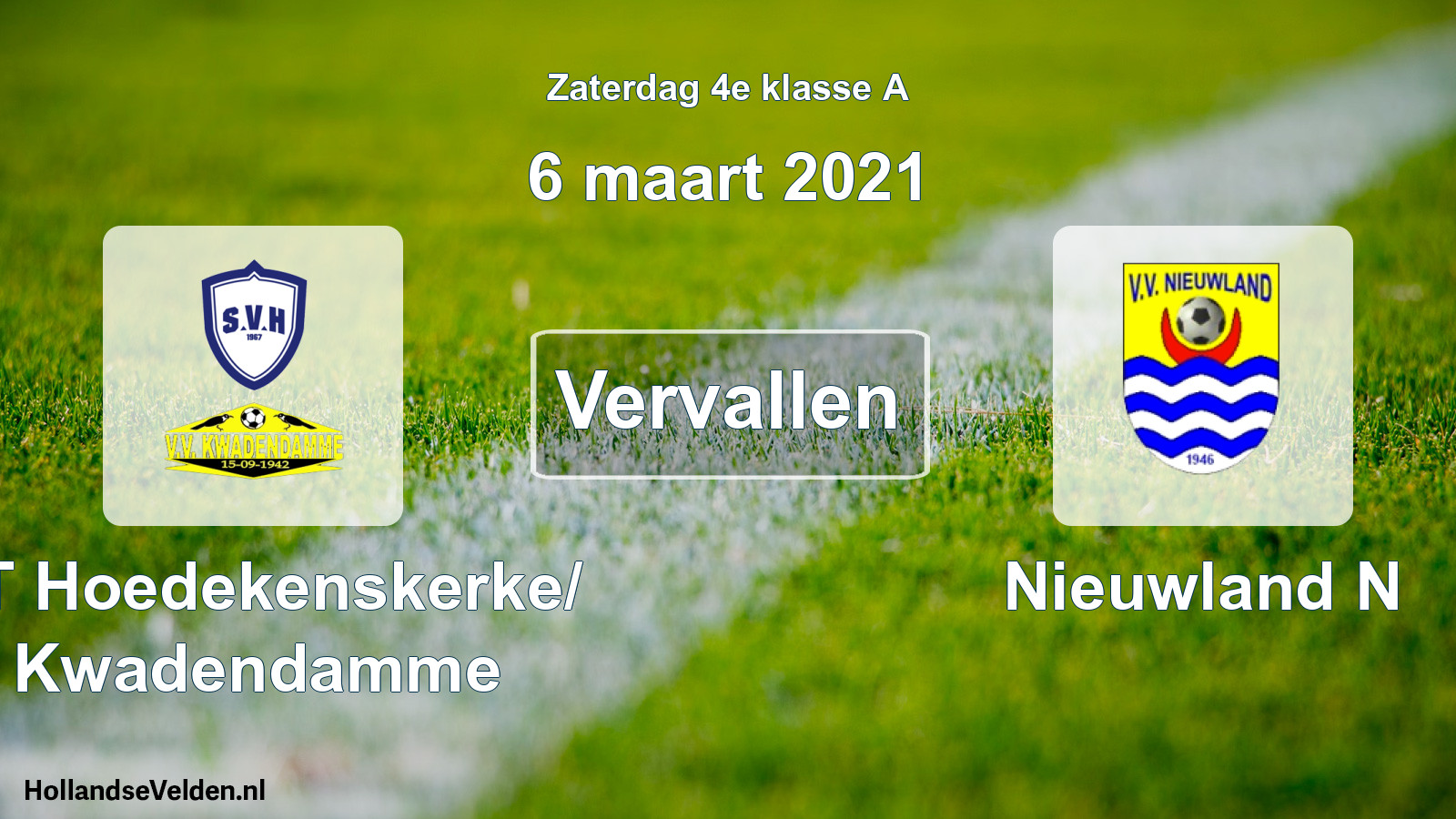 Scheduled Match: ST Hoedekenskerke/ Kwadendamme - Nieuwland N (6 March 2021)